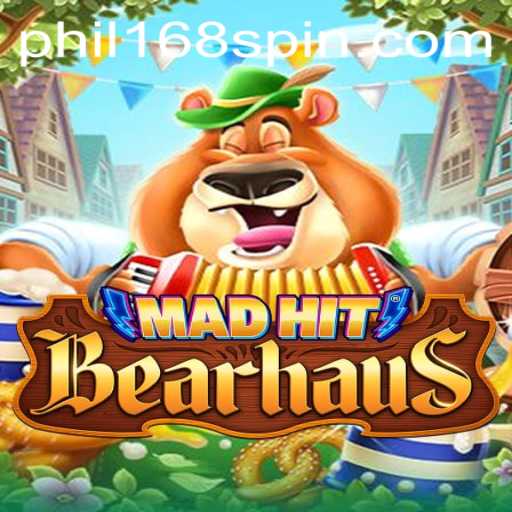 MadHitBearhaus: The Electrifying New Game Taking the World by Storm with Phil168