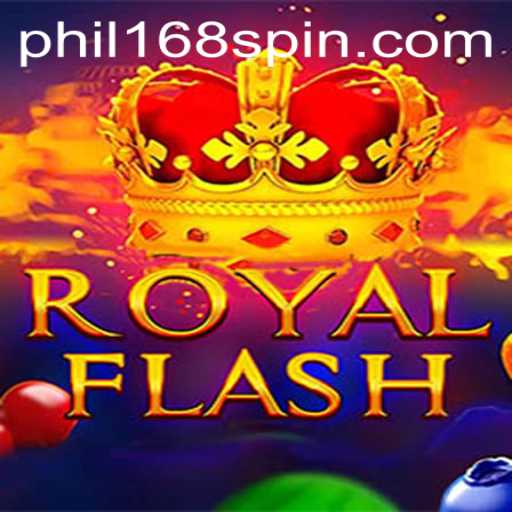 Explore the Thrilling World of RoyalFlash with Phil168