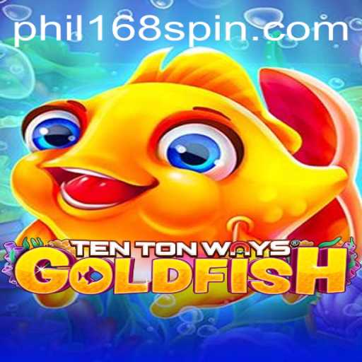 Dive into the World of TenTonWaysGoldfish: An Exciting New Game Experience with Phil168